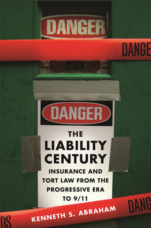 Liability Century Hardcover by Kenneth S. Abraham