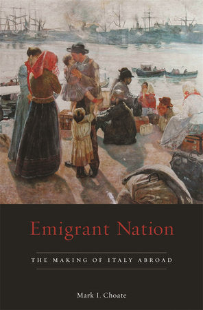 Emigrant Nation Hardcover by Mark I. Choate