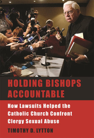 Holding Bishops Accountable Hardcover by Timothy D. Lytton