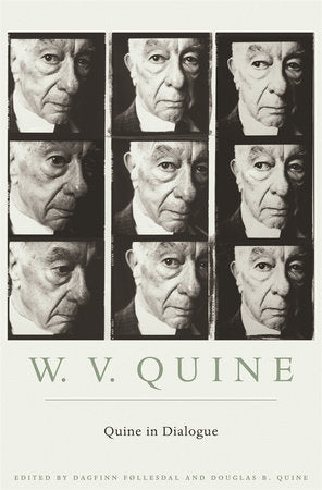 Quine in Dialogue Hardcover by W. V. Quine