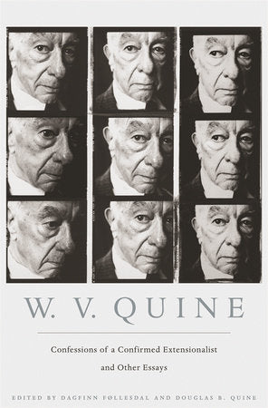 Confessions of a Confirmed Extensionalist and Other Essays Hardcover by W. V. Quine
