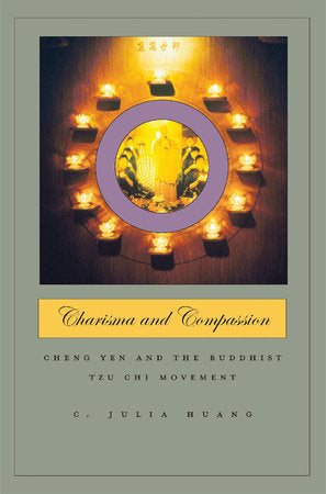 Charisma and Compassion Hardcover by C. Julia Huang