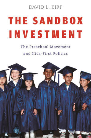 Sandbox Investment Paperback by David L. Kirp
