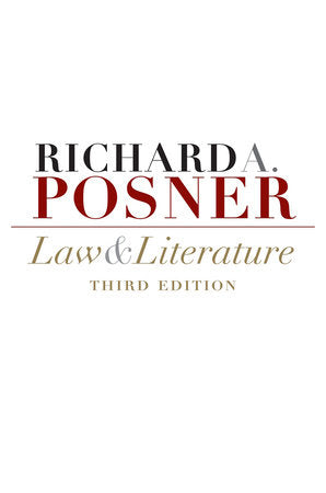 Law and Literature Paperback by Richard A. Posner