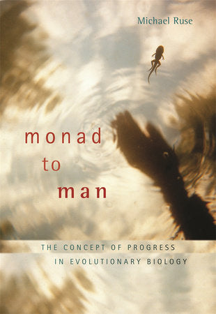 Monad to Man Paperback by Michael Ruse