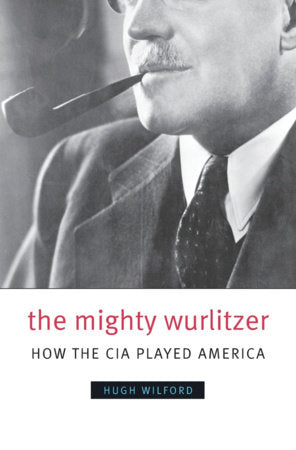 Mighty Wurlitzer Paperback by Hugh Wilford