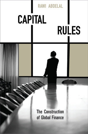 Capital Rules Paperback by Rawi Abdelal