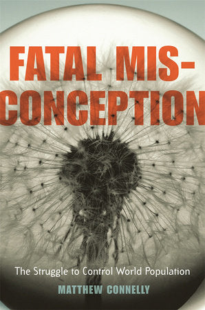 Fatal Misconception Paperback by Matthew Connelly