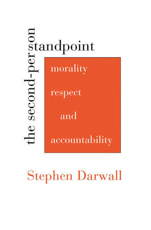 Second-Person Standpoint Paperback by Stephen Darwall