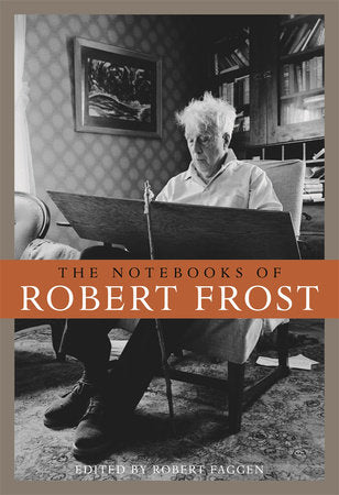Notebooks of Robert Frost Paperback by Robert Frost