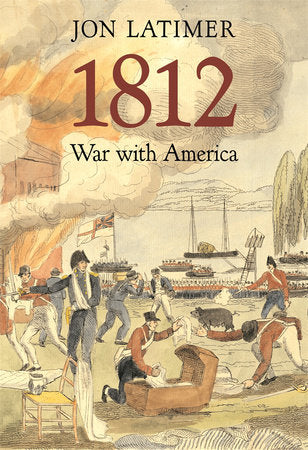 1812 Paperback by Jon Latimer