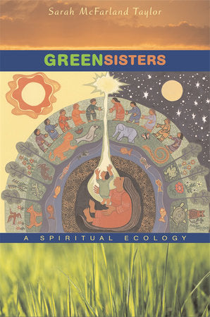 Green Sisters Paperback by Sarah McFarland Taylor