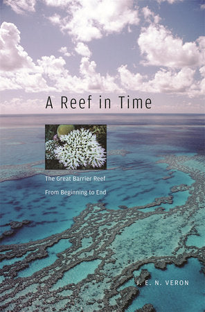 Reef in Time Paperback by J.E.N. Veron