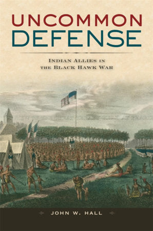 Uncommon Defense Hardcover by John W. Hall