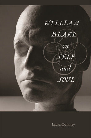 William Blake on Self and Soul Hardcover by Laura Quinney