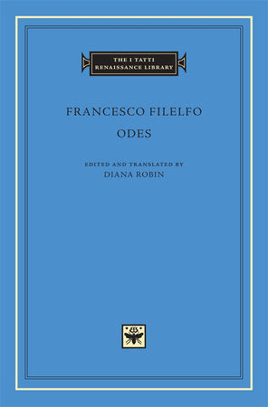Odes Hardcover by Francesco Filelfo