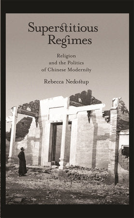 Superstitious Regimes Hardcover by Rebecca Nedostup