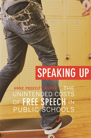 Speaking Up Paperback by Anne Proffitt Dupre