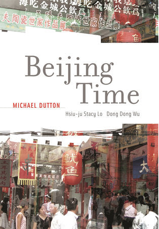 Beijing Time Paperback by Michael Dutton