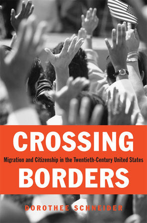 Crossing Borders Hardcover by Dorothee Schneider