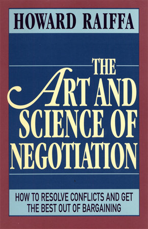 Art and Science of Negotiation Paperback by Howard Raiffa