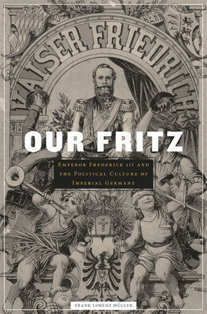 Our Fritz Hardcover by Frank Lorenz Muller