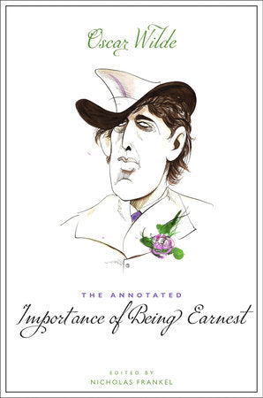 Annotated Importance of Being Earnest Paperback by Oscar Wilde