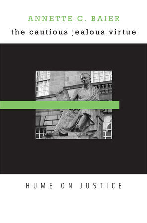 Cautious Jealous Virtue Hardcover by Annette C. Baier