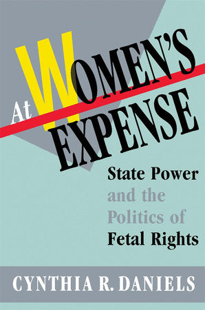 At Women's Expense Paperback by Cynthia Daniels