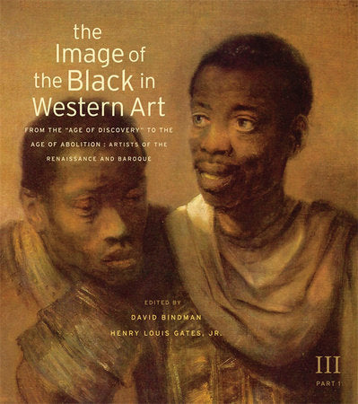 Image of the Black in Western Art, Volume III Hardcover by David Bindman
