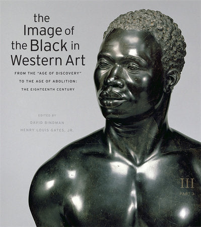 Image of the Black in Western Art, Volume III Hardcover by David Bindman