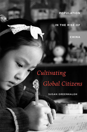 Cultivating Global Citizens Hardcover by Susan Greenhalgh