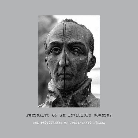 Portraits of an Invisible Country Paperback by Jose Luis Falconi