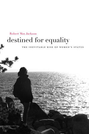Destined for Equality Paperback by Robert Max Jackson