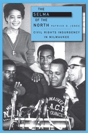 Selma of the North Paperback by Patrick D. Jones