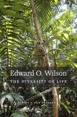 Diversity of Life Paperback by Edward O. Wilson