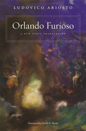 Orlando Furioso: A New Verse Translation Paperback by Ludovico Ariosto