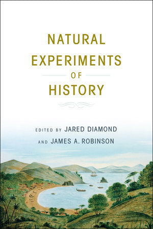 Natural Experiments of History Paperback by Jared Diamond