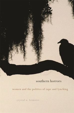 Southern Horrors Paperback by Crystal N. Feimster