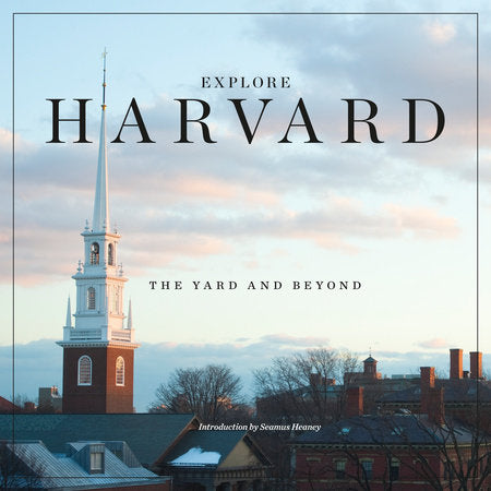 Explore Harvard Hardcover by Harvard University