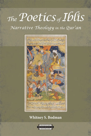 Poetics of Iblis Paperback by Whitney S. Bodman