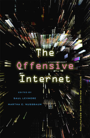 Offensive Internet Paperback by Saul Levmore