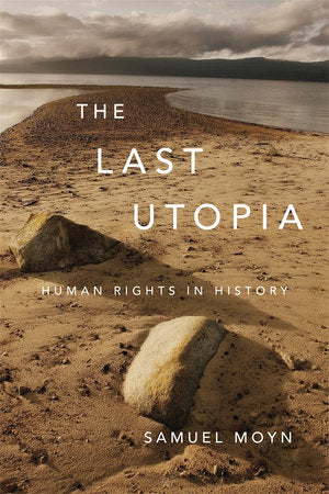 Last Utopia Paperback by Samuel Moyn