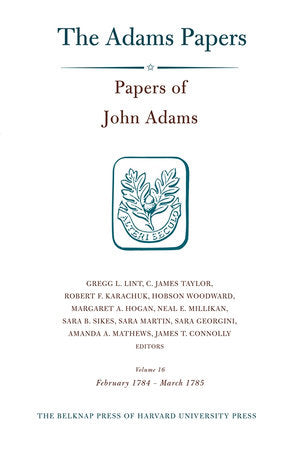 Papers of John Adams Hardcover by John Adams