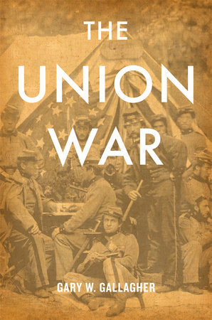 Union War Paperback by Gary W. Gallagher