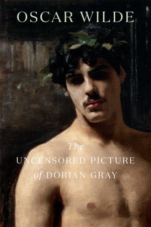 Uncensored Picture of Dorian Gray Paperback by Oscar Wilde