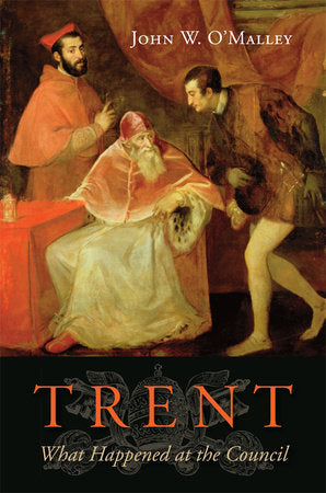 Trent Hardcover by John W. O'Malley