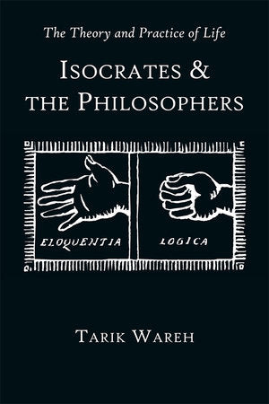 Theory and Practice of Life Paperback by Tarik Wareh