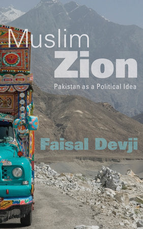Muslim Zion Hardcover by Faisal Devji