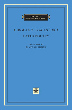 Latin Poetry Hardcover by Girolamo Fracastoro